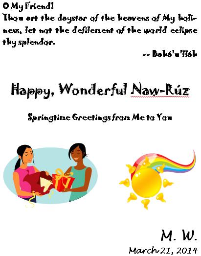 Mya's 2014 Naw-Ruz Greeting